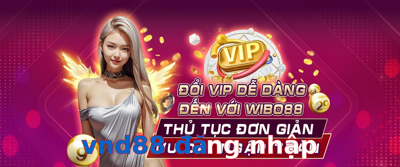vnd88 đăng nhập