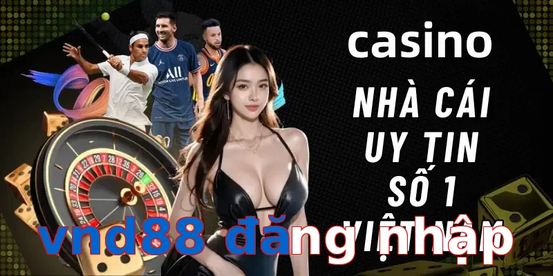 vnd88 đăng nhập