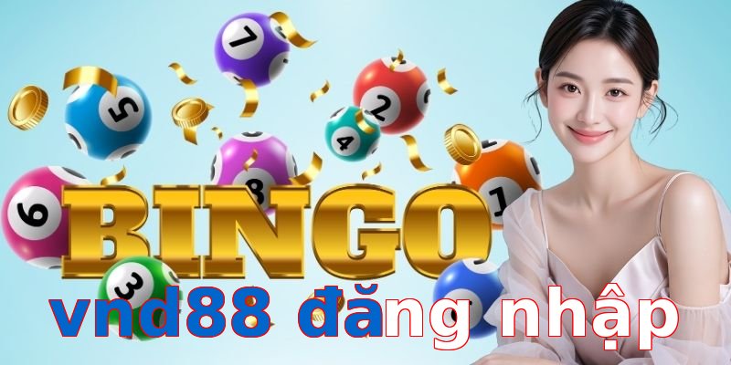 vnd88 đăng nhập