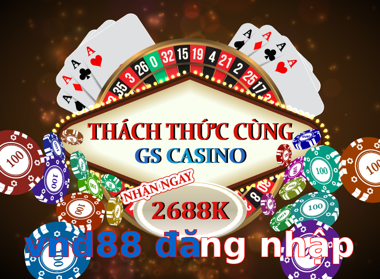 vnd88 đăng nhập